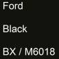 Preview: Ford, Black, BX / M6018.